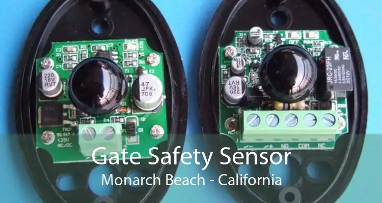 Gate Safety Sensor Monarch Beach - California