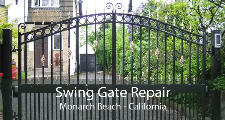 Swing Gate Repair Monarch Beach - California